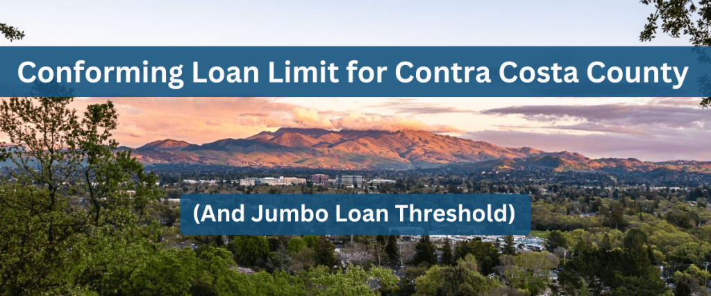 Contra Costa conforming loan limits graphic