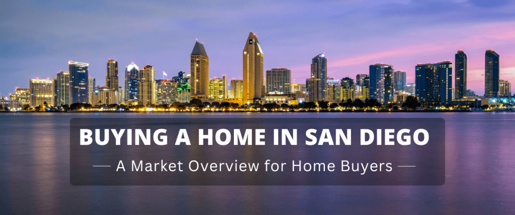 Guide to buying a home in San Diego in 2025